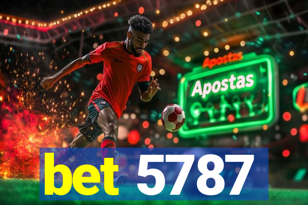 bet 5787